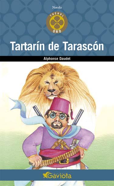 TARTARIN DE TARASCON | 9788439216537 | DAUDET, ALPHOSE | Llibreria Online de Tremp