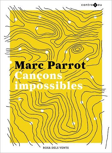 CANÇONS IMPOSSIBLES | 9788417909437 | PARROT, MARC | Llibreria Online de Tremp