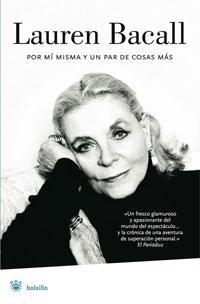 POR MI MISMA Y UN PAR DE COSAS MAS | 9788489662636 | BACALL, LAUREN | Llibreria Online de Tremp