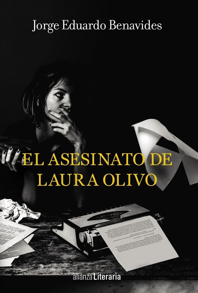 EL ASESINATO DE LAURA OLIVO | 9788491810520 | BENAVIDES, JORGE EDUARDO | Llibreria Online de Tremp