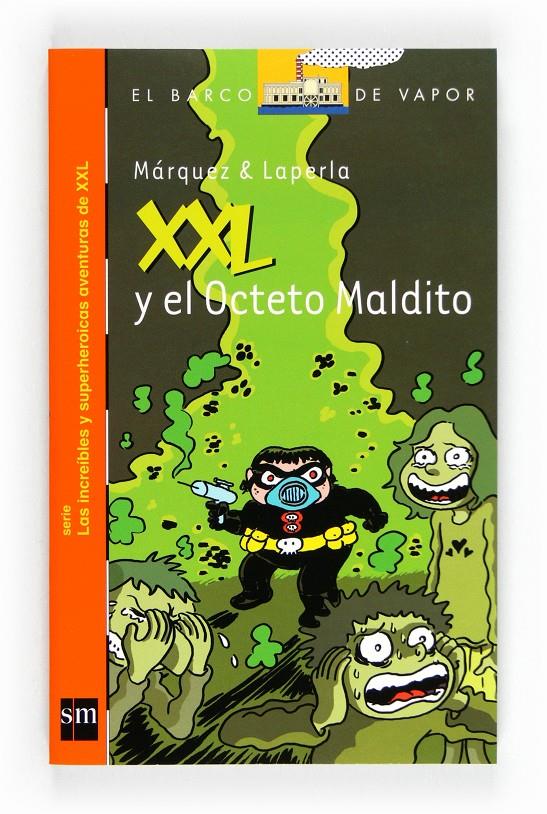 XXL Y EL OCTETO MALDITO | 9788467551105 | MARQUEZ & LAPERLA | Llibreria Online de Tremp