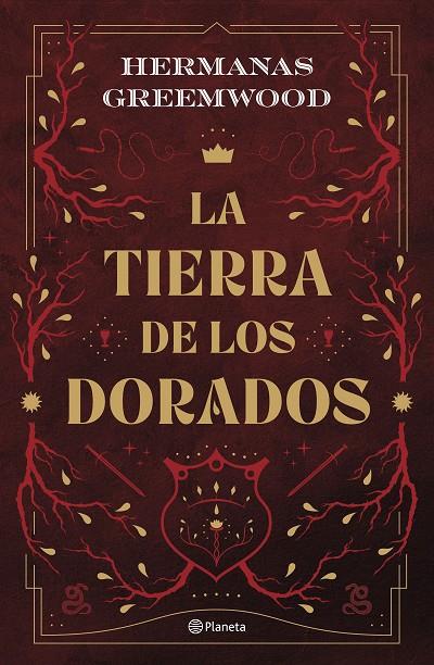 LA TIERRA DE LOS DORADOS | 9788408289074 | HERMANAS GREEMWOOD | Llibreria Online de Tremp