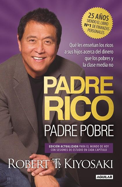 PADRE RICO, PADRE POBRE (EDICIÓN ESPECIAL AMPLIADA, ACTUALIZADA Y EN TAPA DURA) | 9788403524774 | KIYOSAKI, ROBERT T. | Llibreria Online de Tremp