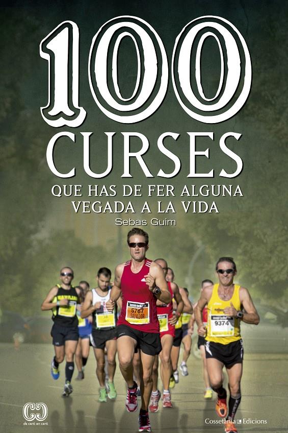 100 CURSES QUE HAS DE FER ALGUNA VEGADA A LA VIDA | 9788490343876 | GUIM LASTRAS, SEBAS | Llibreria Online de Tremp