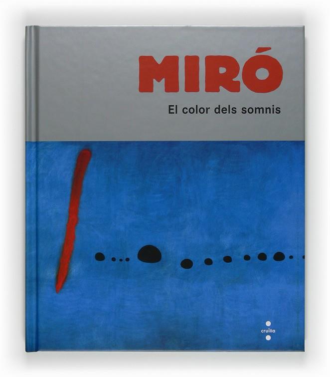 MIRO EL COLOR DELS SOMNIS | 9788466121293 | Llibreria Online de Tremp