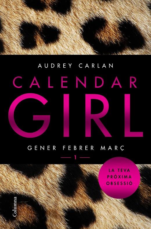 CALENDAR GIRL 1 (CATALÀ) | 9788466421065 | AUDREY CARLAN | Llibreria Online de Tremp