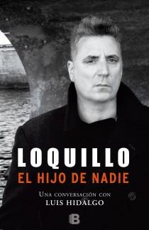 LOQUILLO, EL HIJO DE NADIE | 9788466651127 | SANZ BELTRAN, JOSE MARIA | Llibreria Online de Tremp