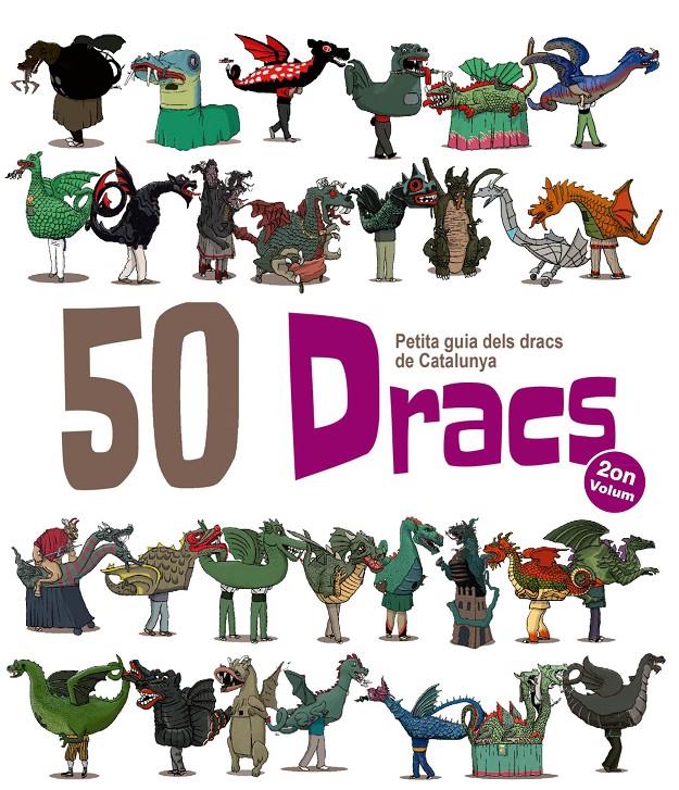 50 DRACS. PETITA GUIA DELS DRACS DE CATALUNYA | 9788417000028 | GARRIDO RAMOS, AITOR | Llibreria Online de Tremp