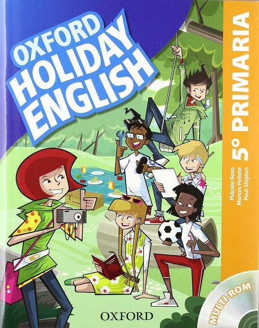 HOLIDAY ENGLISH 5.º PRIMARIA. STUDENT'S PACK 3RD EDITION | 9780194546324 | PEÑATE, MARCOS/SHIPTON, PAUL/BAZO, PLÁCIDO | Llibreria Online de Tremp