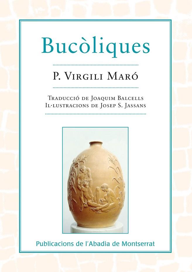 BUCOLIQUES | 9788498831948 | VIRGILI MARO, P. | Llibreria Online de Tremp