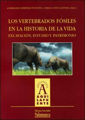 VERTEBRADOS, LOS. FOSILES EN LA HISTORIA DE LA VIDA. | 9788478006700 | JIMENEZ-CIVIS | Llibreria Online de Tremp