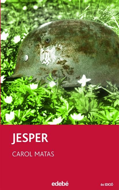 JESPER | 9788423675661 | MATAS, CAROL | Llibreria Online de Tremp