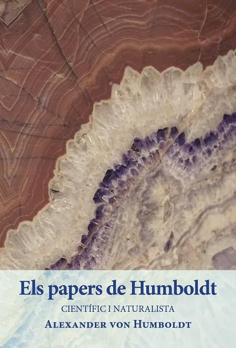 ALEXANDER VON HUMBOLDT. PAPERS PRIVATS | 9788412020779 | Llibreria Online de Tremp