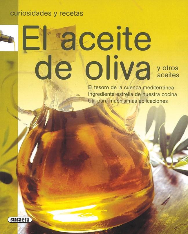 CURIOSIDADES Y RECETAS. ACEITE DE OLIVA | 9788430571581 | Llibreria Online de Tremp