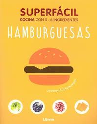 SUPERFACIL HAMBURGUESAS | 9789463590549 | ORATHAY SOUKSISAVANH | Llibreria Online de Tremp