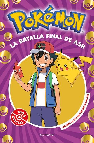 LA BATALLA FINAL DE ASH | 9788410050310 | THE POKÉMON COMPANY | Llibreria Online de Tremp