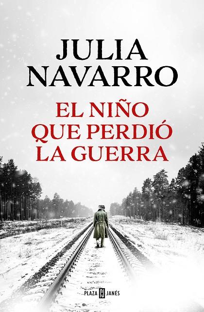 EL NIÑO QUE PERDIÓ LA GUERRA | 9788401027970 | NAVARRO, JULIA | Llibreria Online de Tremp