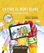 TINA AL MONT BLANC, LA | 9788480906807 | ARACELI SEGARRA | Llibreria Online de Tremp