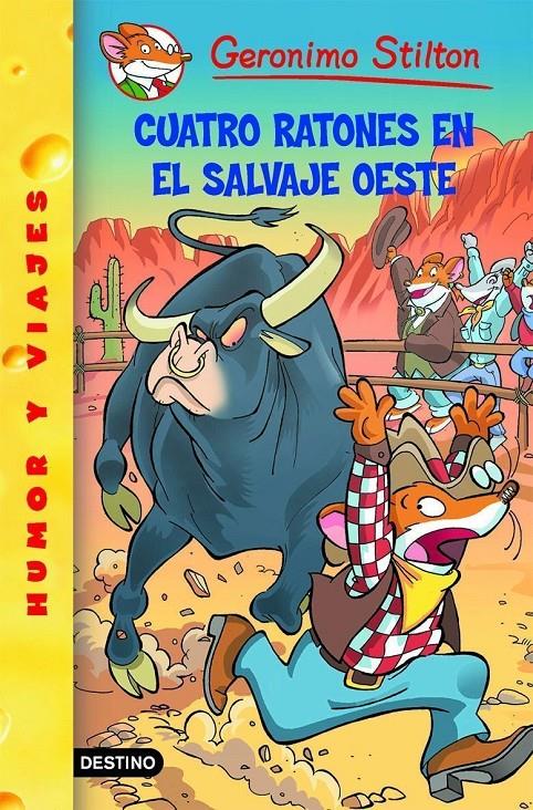 CUATRO RATONES EN EL SALVAJE OESTE | 9788408071716 | STILTON, GERONIMO | Llibreria Online de Tremp