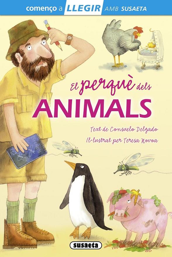 PERQUÈ DELS ANIMALS, EL | 9788467732863 | DELGADO, CONSUELO | Llibreria Online de Tremp