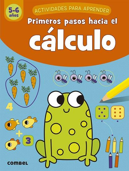 PRIMEROS PASOS HACIA EL CÁLCULO (5-6 AÑOS) | 9788491017080 | ENGELEN, ANITA | Llibreria Online de Tremp