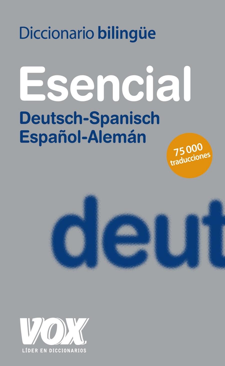 DICCIONARIO ESENCIAL ALEMÁN-ESPAÑOL/DEUTSCH-SPANISCH | 9788499740034 | Llibreria Online de Tremp