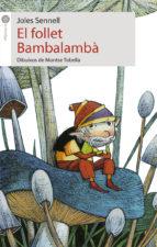 FOLLET BAMBALAMBA, EL | 9788415095620 | SENNELL, JOLES | Llibreria Online de Tremp