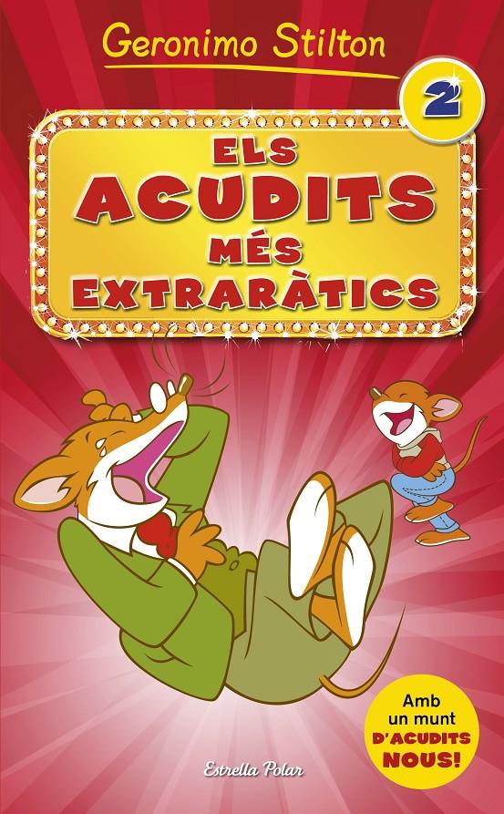 ACUDITS MÉS EXTRARÀTICS, ELS 2 | 9788490576854 | GERONIMO STILTON | Llibreria Online de Tremp