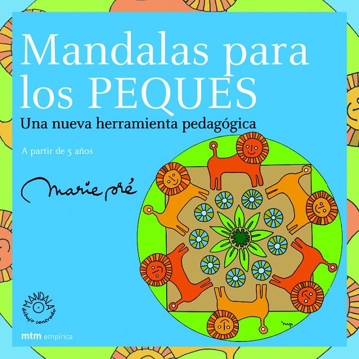 MANDALAS PARA LOS PEQUES | 9788495590404 | PREVAUD, MICHELLE MARIE | Llibreria Online de Tremp