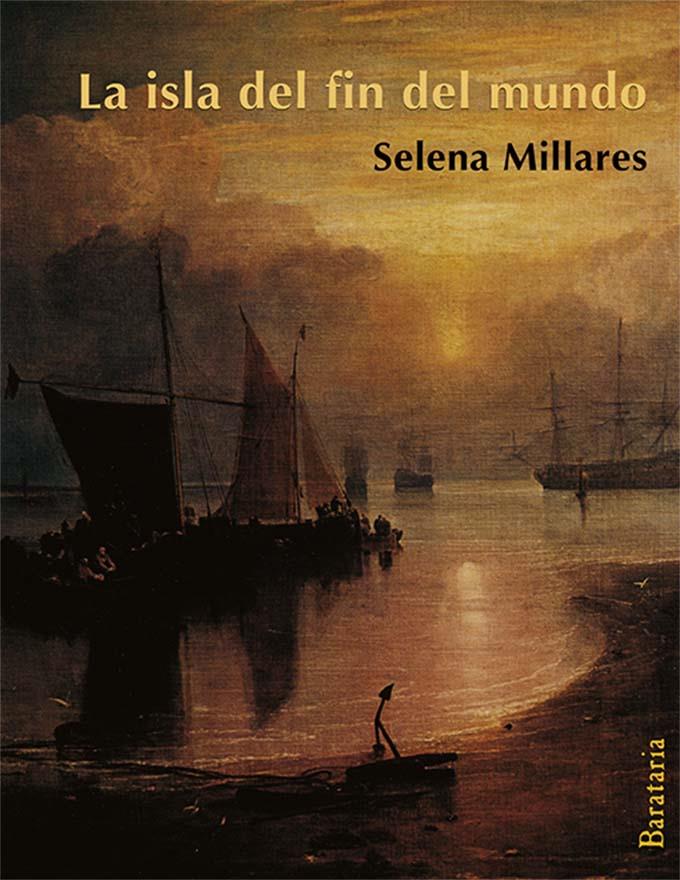 LA ISLA DEL FIN DEL MUNDO | 9788492979776 | MILLARES MARTÍN, SELENA | Llibreria Online de Tremp