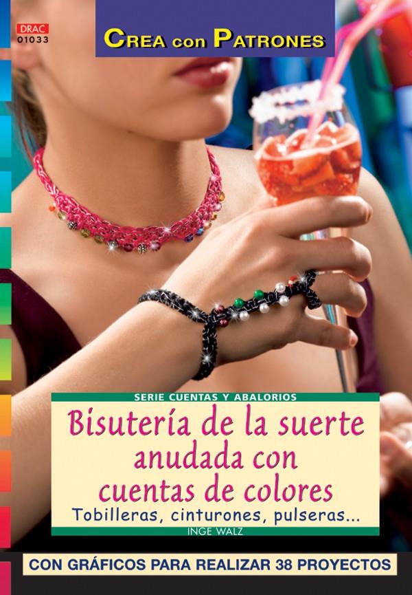 BISUTERIA DE LA SUERTE ANUDADA CON CUENTAS DE COLORES : TOBI | 9788496550346 | WALZ, INGE | Llibreria Online de Tremp