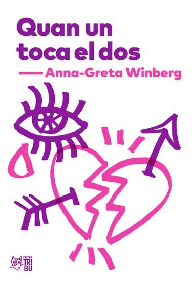 QUAN UN TOCA EL DOS | 9788494911026 | WINBERG, ANNA-GRETA | Llibreria Online de Tremp