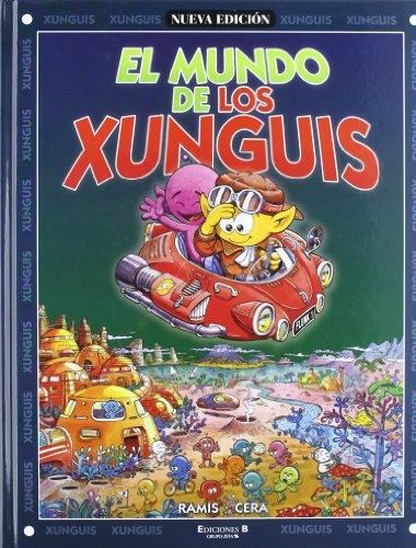 MUNDO DE LOS XUNGUIS, EL | 9788440654823 | CERA, JOAQUIN  RAMIS, JUAN CARLOS | Llibreria Online de Tremp