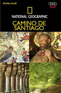 CAMINO DE SANTIAGO DE NATONAL GEOGRAPHIC | 9788482984810 | Llibreria Online de Tremp