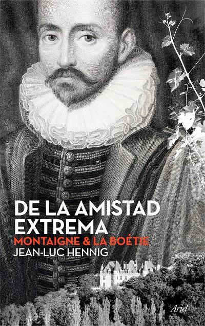 DE LA AMISTAD EXTREMA | 9788434423701 | JEAN-LUC HENNIG | Llibreria Online de Tremp