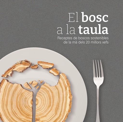 EL BOSC A LA TAULA | 9788419676160 | AA.VV | Llibreria Online de Tremp