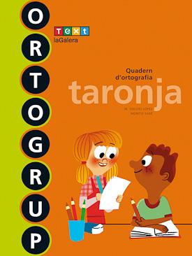 ORTOGRUP TARONJA | 9788441222427 | SABÉ POU, MONTSE/LÓPEZ GUTIERREZ, M. DOLORS | Llibreria Online de Tremp