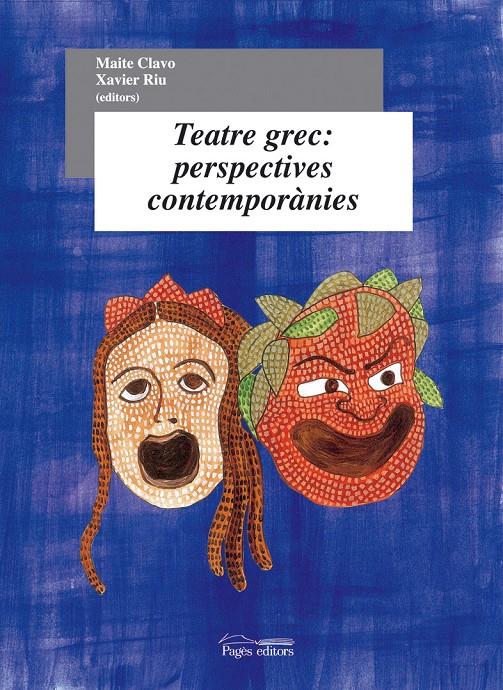 TEATRE GREC: PERSPECTIVES CONTEMPORANIES | 9788497795371 | VARIOS AUTORES | Llibreria Online de Tremp