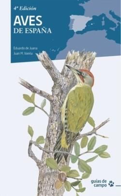 AVES DE ESPAÑA (4A ED.) | 9788416728701 | Llibreria Online de Tremp