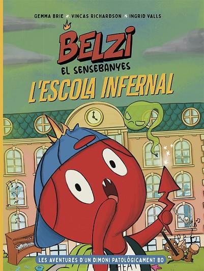 BELZI EL SENSEBANYES 2. L'ESCOLA INFERNAL | 9788426149121 | BRIE, GEMMA/RICHARDSON, VINCAS | Llibreria Online de Tremp