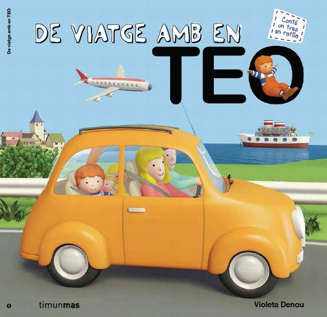 DE VIATGE AMB EN TEO 3D | 9788415790334 | VIOLETA DENOU | Llibreria Online de Tremp