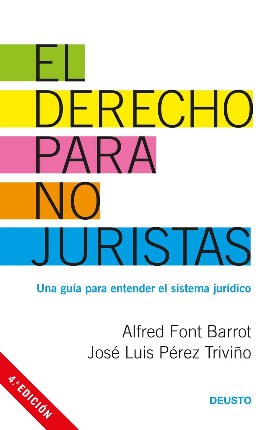 DERECHO PARA NO JURISTAS, EL | 9788423426973 | FONT BARROT, ALFRED; PEREZ TRIVIÑO, JOSE LUIS | Llibreria Online de Tremp