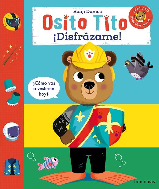 OSITO TITO. ¡DISFRÁZAME! | 9788408291633 | DAVIES, BENJI | Llibreria Online de Tremp