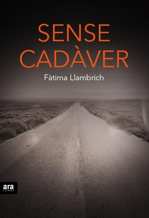 SENSE CADÀVER | 9788416154937 | LLAMBRICH I NÚÑEZ, FÀTIMA | Llibreria Online de Tremp