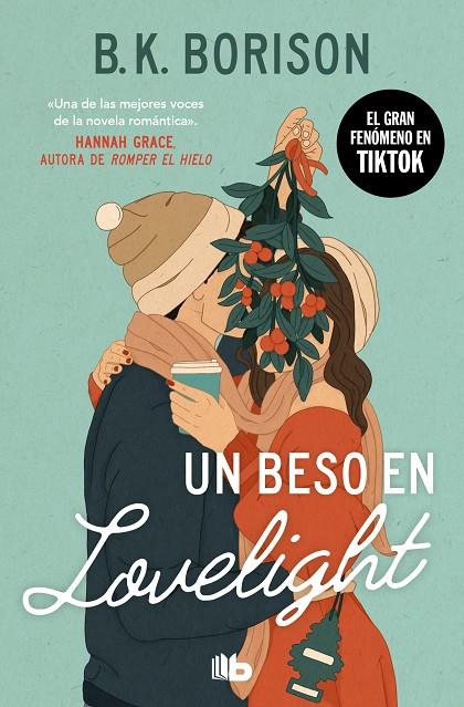 UN BESO EN LOVELIGHT | 9788413149202 | BORISON, B.K. | Llibreria Online de Tremp