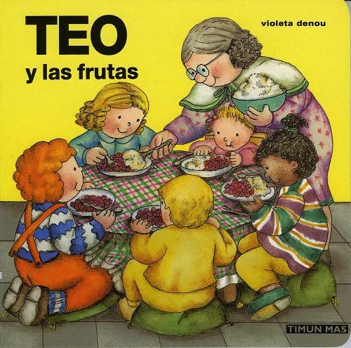 TEO Y LAS FRUTAS | 9788448002879 | DENOU, VIOLETA | Llibreria Online de Tremp