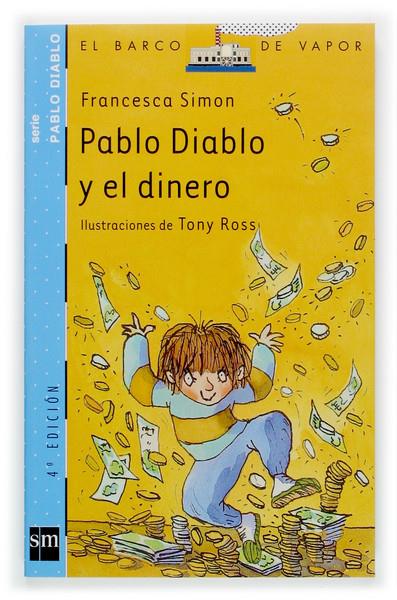 PABLO DIABLO Y EL DINERO | 9788434891241 | SIMON, FRANCESCA | Llibreria Online de Tremp