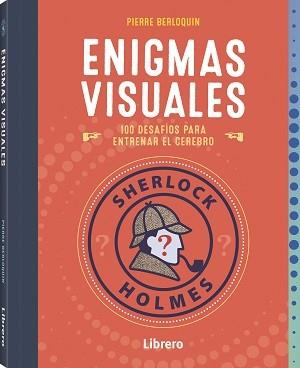 SHERLOCK HOLMES ENIGMAS VISUALES | 9789463598491 | BERLOQUIN, PIERRE | Llibreria Online de Tremp