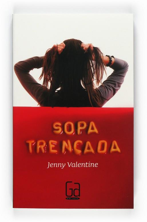 SOPA TRENCADA | 9788466126250 | VALENTINE, JENNY | Llibreria Online de Tremp