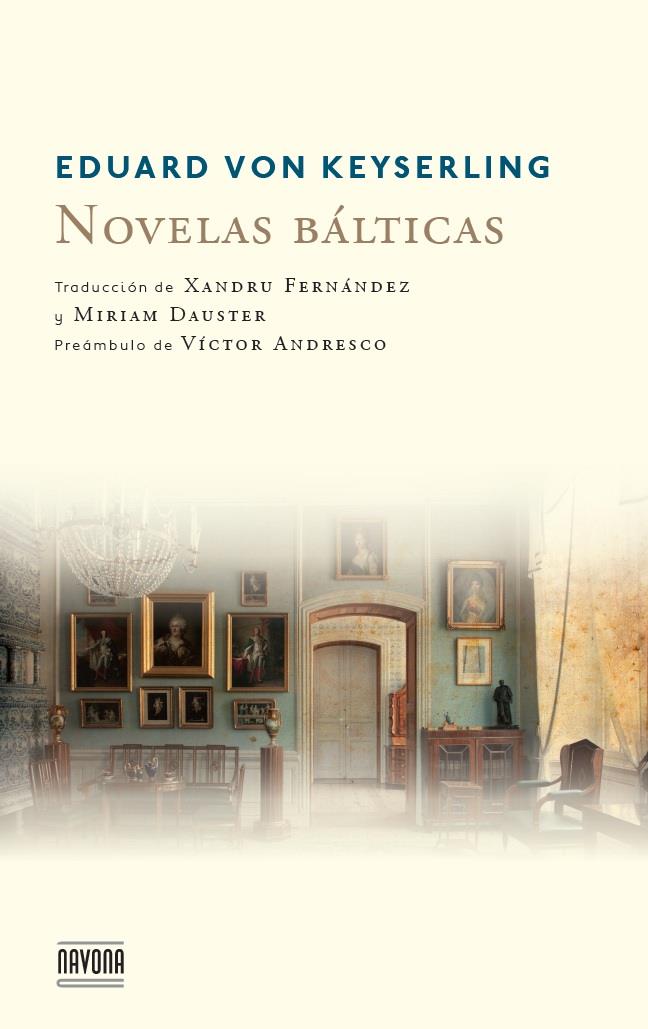 NOVELAS BALTICAS | 9788492840540 | VON KEYSERLING, EDUARD | Llibreria Online de Tremp